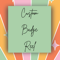 Custom Badge Reel